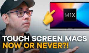 Touch Screen Macs — Now or Never?! (Feat. John Gruber)