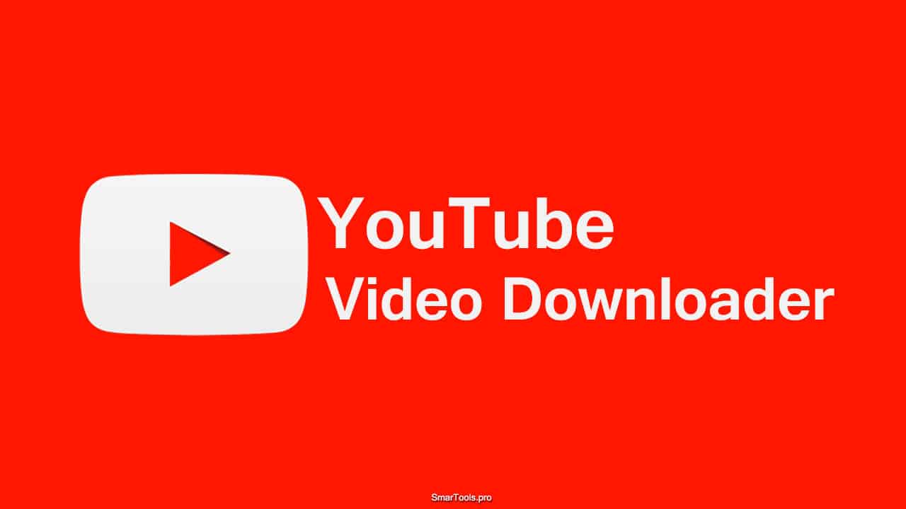 YouTube Video Downloader - Download youtube videos MP4