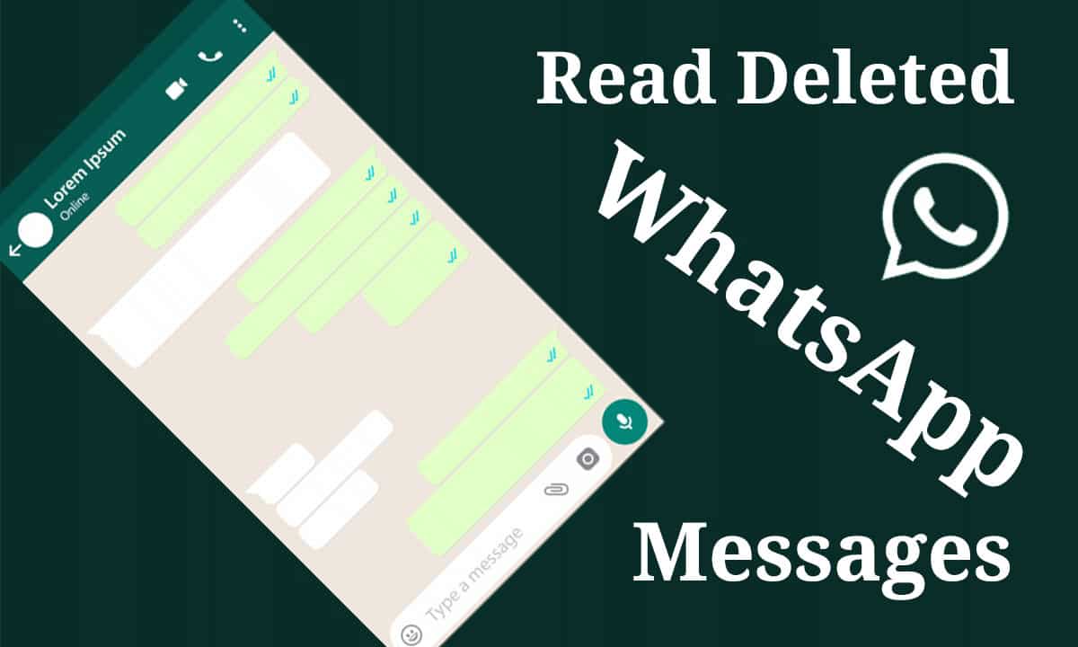 how-to-read-deleted-whatsapp-messages-easily