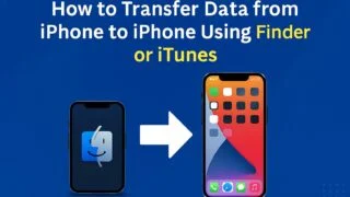 Transfer Data from iPhone to iPhone Using Finder or iTunes